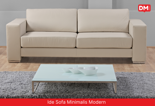 Ide Sofa Minimalis Modern