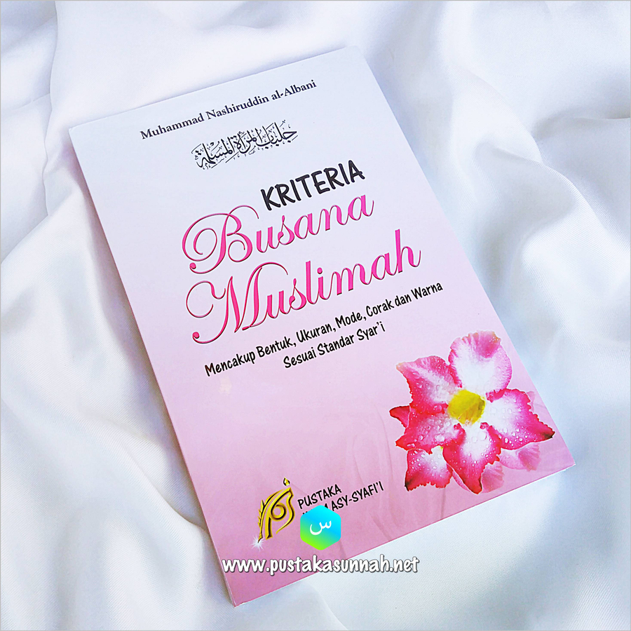 Buku Kriteria Busana Muslimah