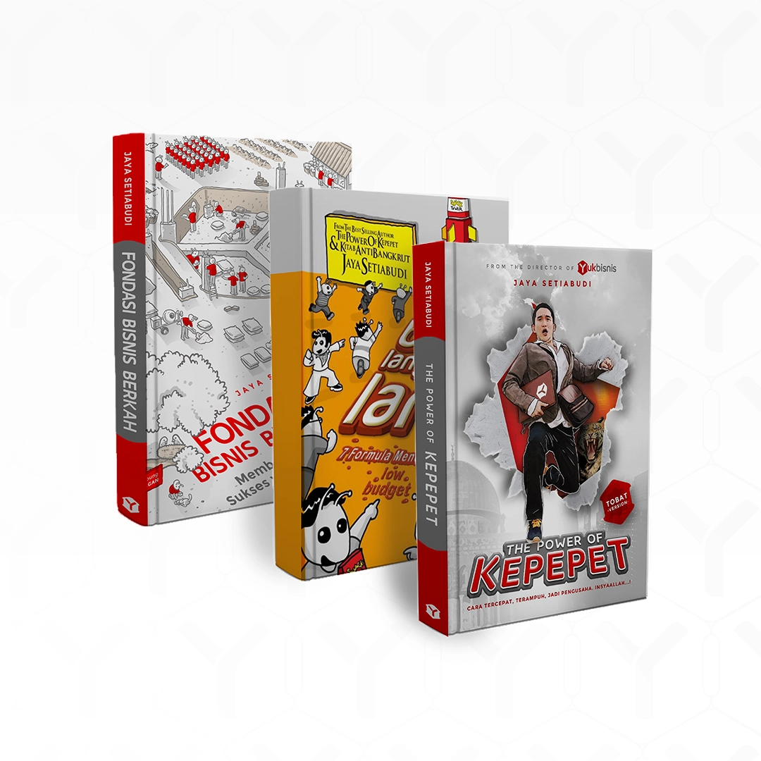 Fondasi Bisnis Berkah + The Power of Kepepet + Buka Langsung Laris