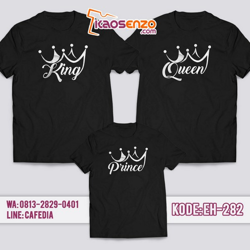 Baju Kaos Couple Keluarga King Queen | Kaos Family Custom King Queen - EH 282