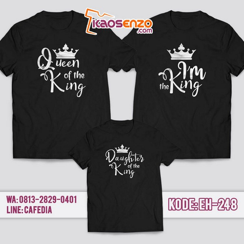 Baju Kaos Couple Keluarga King Queen | Kaos Family Custom King Queen - EH 248