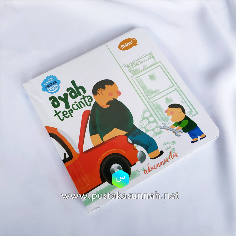 Buku Anak Talqin Akhlak Anak Ayah Tercinta