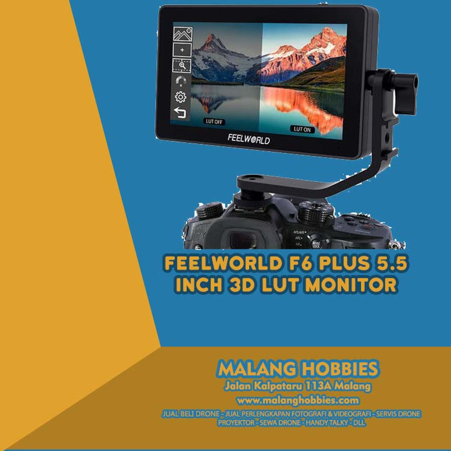 Feelworld F6 Plus 5.5 Inch 3D LUT Monitor | Malang Hobbies