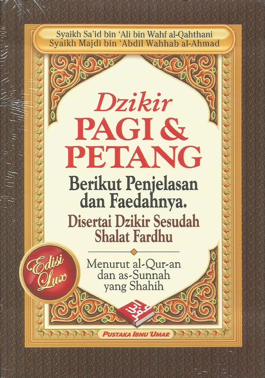  Dzikir  Pagi  dan Petang  PIU 004 