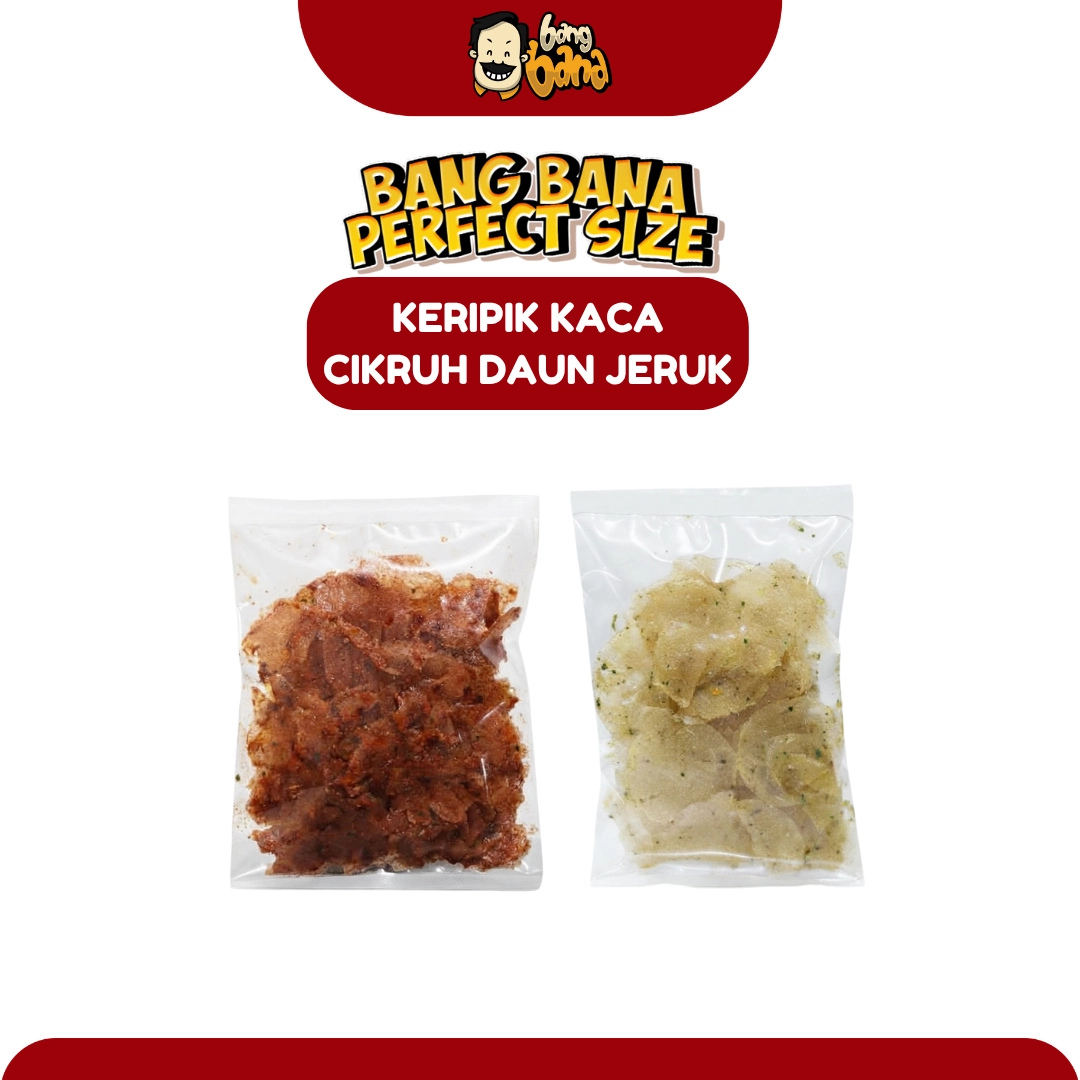 Keripik Kaca (Kripca) Bang Bana Perfect Size 60 Gram