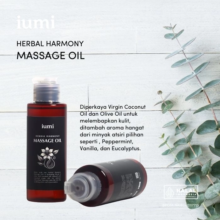 IUMI Herbal Harmony Massage Oil - Minyak Pijat Alami dengan Kehangatan Rempah & Keharuman Tropis Nusantara